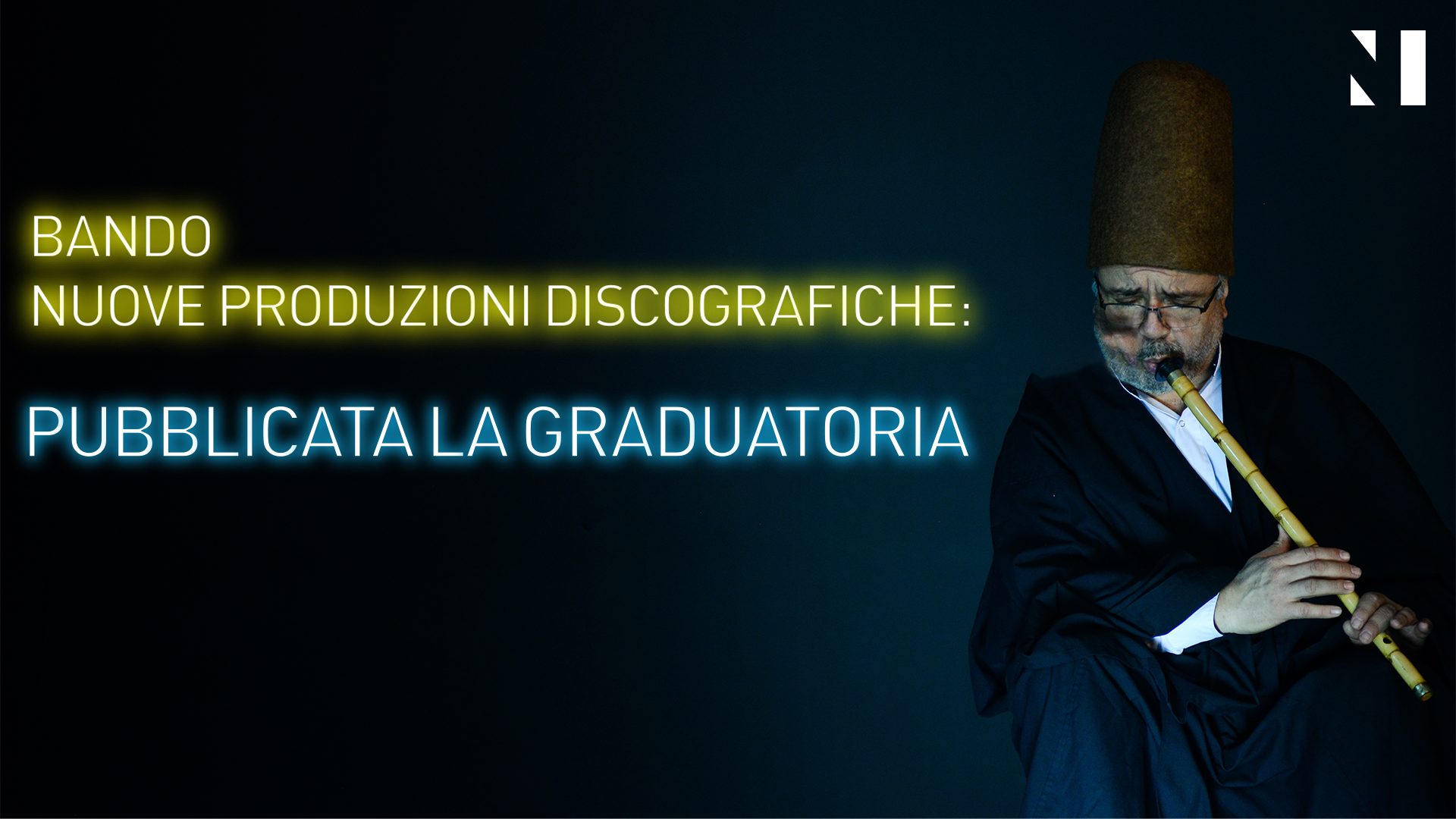 Bando Nuove Produzioni Discografiche: pubblicata la graduatoria
