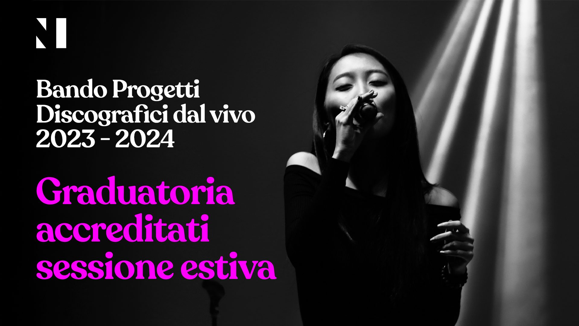 Bando Progetti Discografici dal vivo 2023 – 2024: pubblicata la graduatoria accreditati sessione estiva